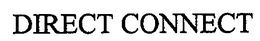 DIRECT CONNECT trademark