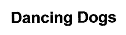 DANCING DOGS trademark