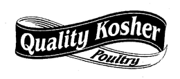 QUALITY KOSHER POULTRY trademark