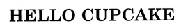 HELLO CUPCAKE trademark