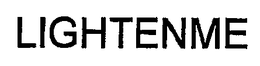 LIGHTENME trademark