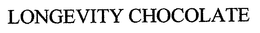LONGEVITY CHOCOLATE trademark