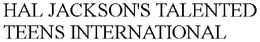 HAL JACKSON'S TALENTED TEENS INTERNATIONAL trademark