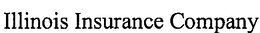 ILLINOIS INSURANCE COMPANY trademark