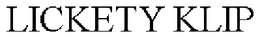 LICKETY KLIP trademark