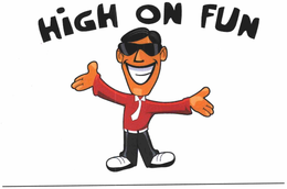 HIGH ON FUN trademark