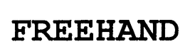 FREEHAND trademark