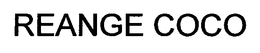 REANGE COCO trademark