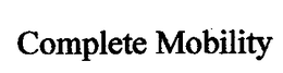 COMPLETE MOBILITY trademark