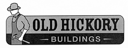 OLD HICKORY BUILDINGS trademark