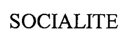 SOCIALITE trademark