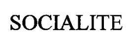 SOCIALITE trademark