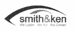 SMITH&KEN WE LISTEN.WE ACT. WE DELIVER trademark