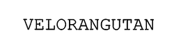 VELORANGUTAN trademark
