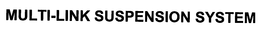 MULTI-LINK SUSPENSION SYSTEM trademark