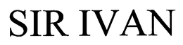 SIR IVAN trademark