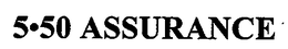5·50 ASSURANCE trademark