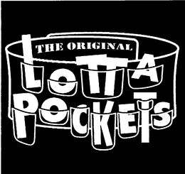 THE ORIGINAL LOTTA POCKETS trademark