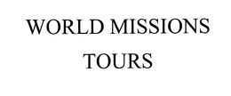 WORLD MISSIONS TOURS trademark
