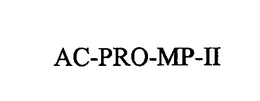 AC-PRO-MP-II trademark