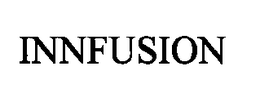 INNFUSION trademark