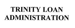 TRINITY LOAN ADMINISTRATION trademark