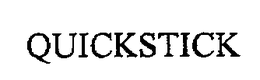 QUICKSTICK trademark
