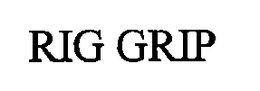 RIG GRIP trademark