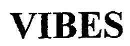 VIBES trademark