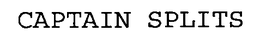 CAPTAIN SPLITS trademark