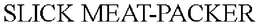 SLICK MEAT-PACKER trademark