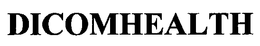 DICOMHEALTH trademark
