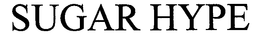 SUGAR HYPE trademark