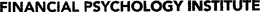 FINANCIAL PSYCHOLOGY INSTITUTE trademark