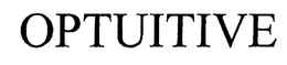 OPTUITIVE trademark
