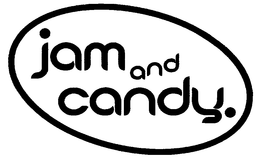 JAM AND CANDY. trademark