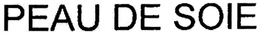 PEAU DE SOIE trademark