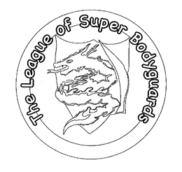 THE LEAGUE OF SUPER BODYGUARDS trademark
