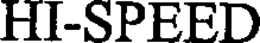 HI-SPEED trademark