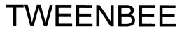 TWEENBEE trademark