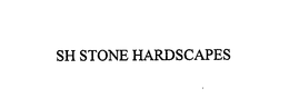 SH STONE HARDSCAPES trademark