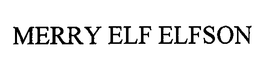 MERRY ELF ELFSON trademark