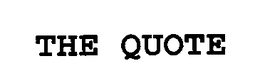 THE QUOTE trademark