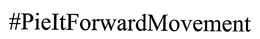 #PIELTFORWARDMOVEMENT trademark