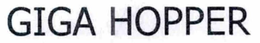 GIGA HOPPER trademark