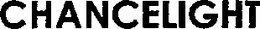 CHANCELIGHT trademark