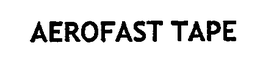 AEROFAST TAPE trademark