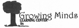 GROWING MINDS LEARNING CENTER trademark