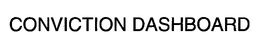 CONVICTION DASHBOARD trademark
