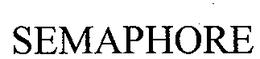SEMAPHORE trademark